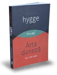 Cartea despre hygge, Louisa Thomsen Brits - carte - Publica