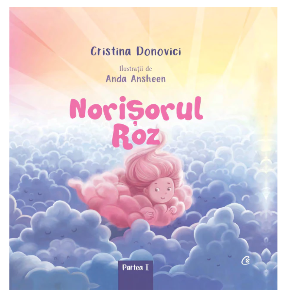 Secretul Norisorului Roz, Cristina Donovici si Anda Ansheen - carte - Curtea Veche