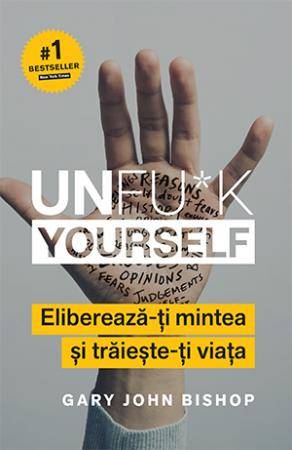 UNFU*K YOURSELF - GARY JOHN BISHOP - carte - LIFESTYLE PUBLISHING