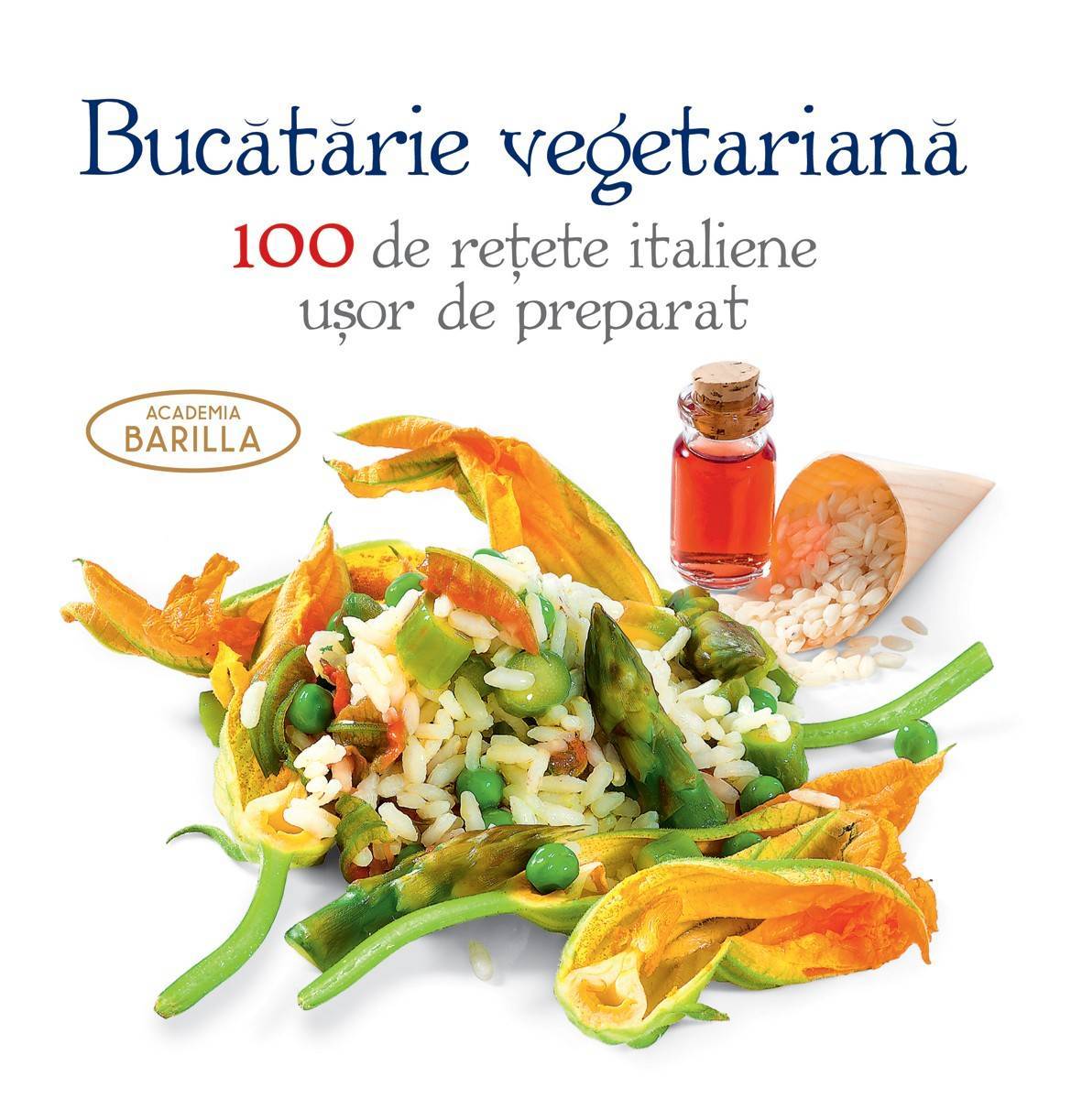 Bucatarie vegetariana - Academia Barilla - carte - DPH