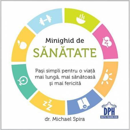 Minighid de sanatate - Dr. Michael Spira - carte - DPH