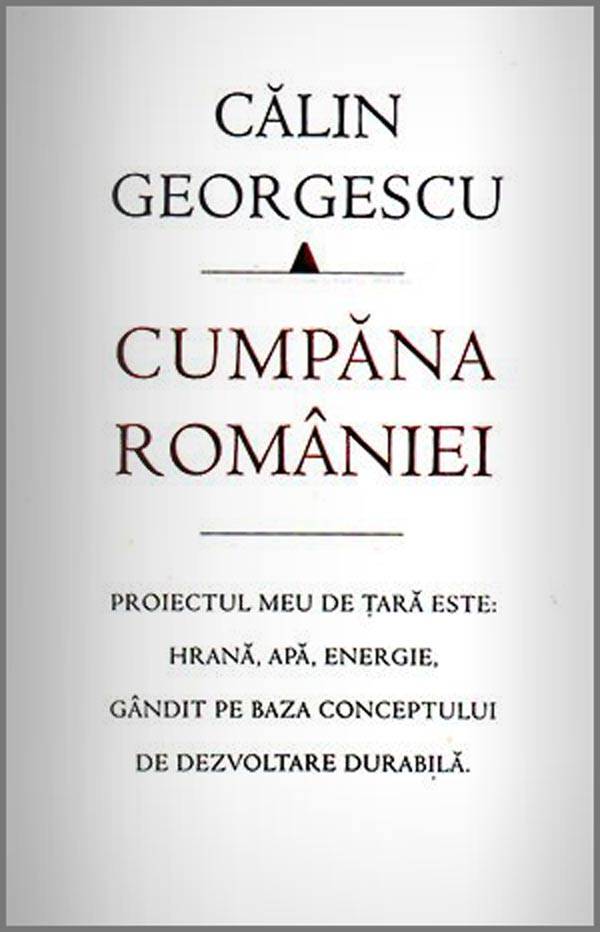 Cumpana Romaniei - carte - Calin Georgescu - 2 | YEO