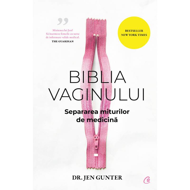 Biblia vaginului, Dr. Jen Gunter - carte - Curtea Veche