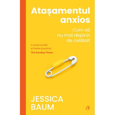 Atasamentul anxios, Jessica Baum - carte - Curtea Veche