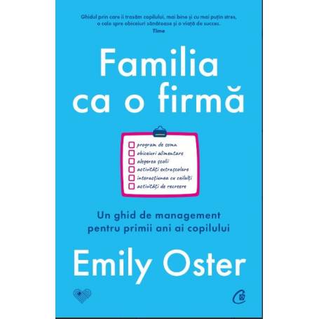 Familia ca o firmă - carte -  Emily Oster - Curtea Veche