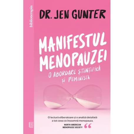 Manifestul menopauzei, Dr. Jen Gunter - carte - Curtea Veche