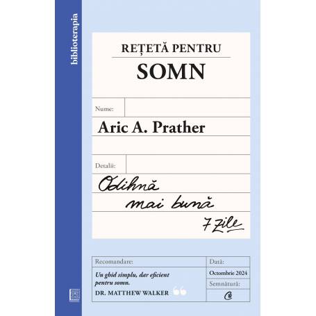 Reteta pentru somn, Aric A. Prather - carte - Curtea Veche