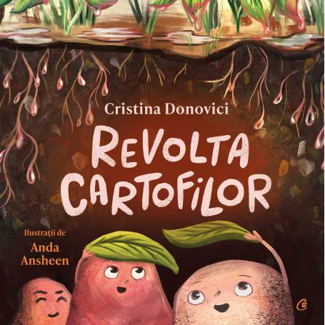 Revolta cartofilor, Cristina Donovici - carte - Curtea Veche