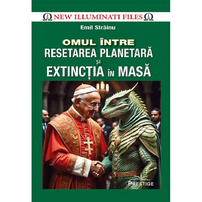 Omul intre Resetarea Planetara si Extinctia in masa - Emil Strainu -