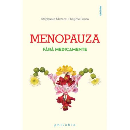 Menopauza fara medicamente