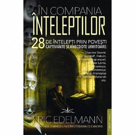 In compania inteleptilor - Eric Edelmann - Carte - Editura Prestige