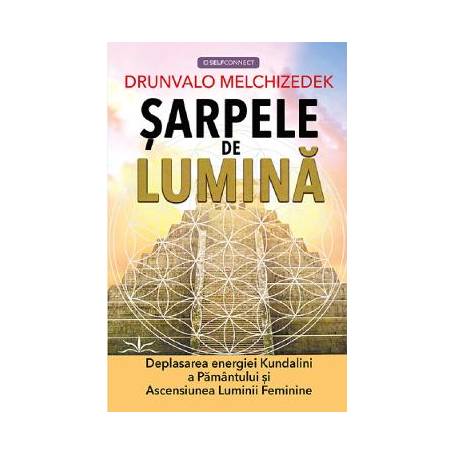 Sarpele de lumina - Drunvalo Melchizedek - Carte - Editura Prestige