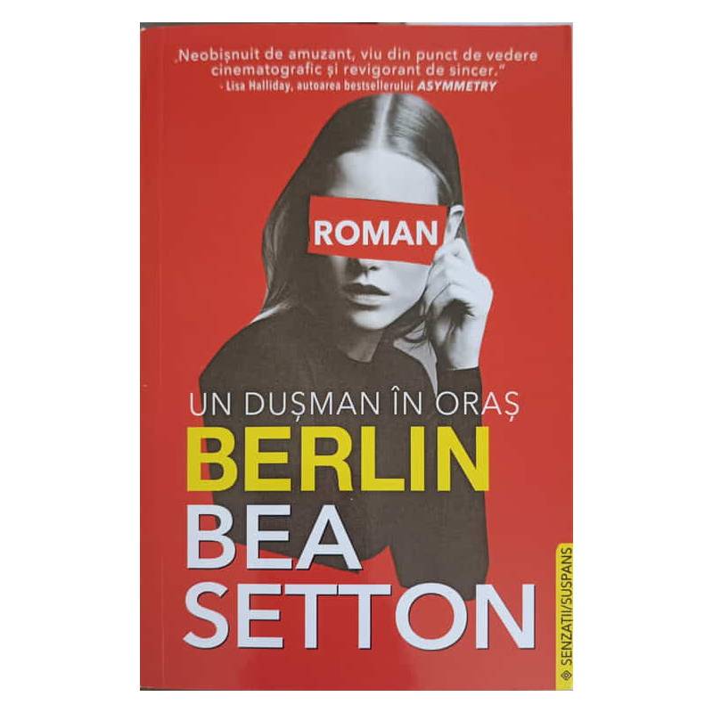 Berlin, Un dusman in oras - Bea Setton - Carte - Editura Prestige