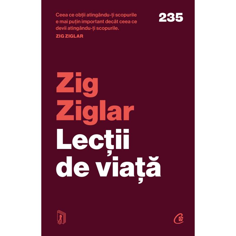 Lectii de viata, Zig Ziglar - carte - Curtea Veche